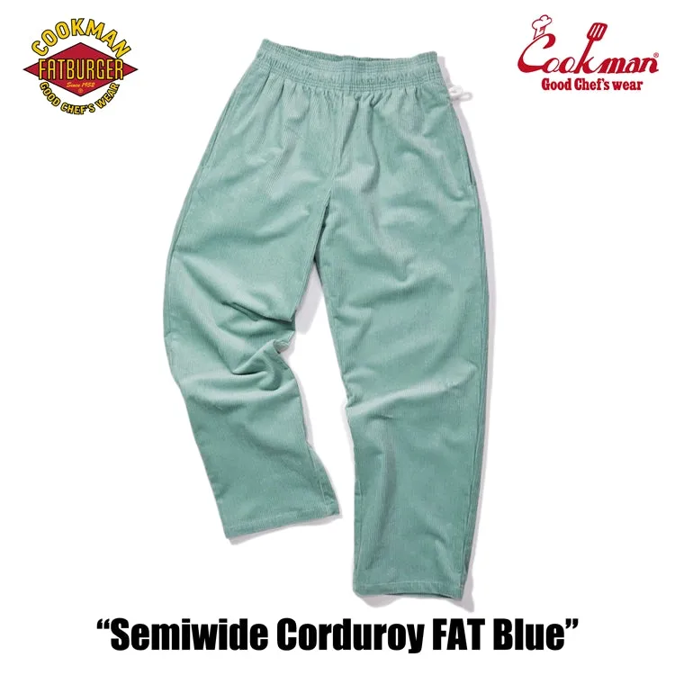 Cookman Chef Pants Semiwide- Corduroy :  FAT Blue