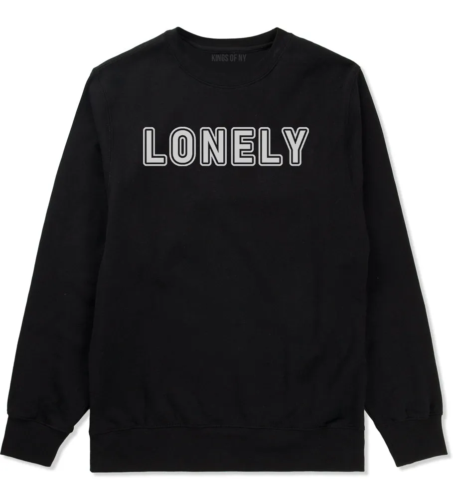 Lonely Mens Crewneck Sweatshirt